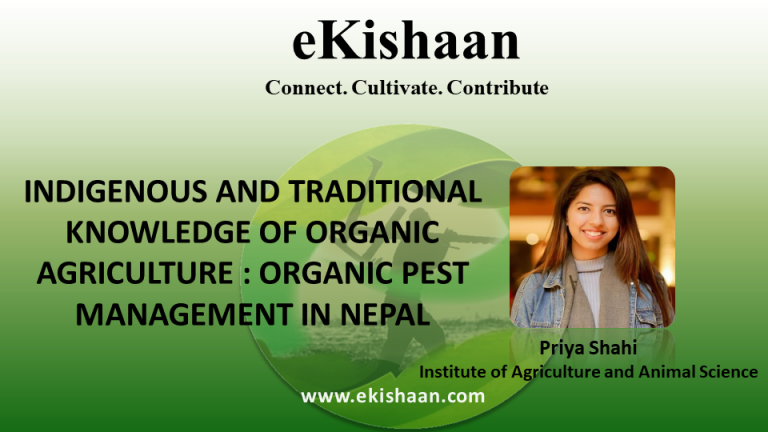 INDIGENOUS AND TRADITIONAL KNOWLEDGE OF ORGANIC AGRICULTURE : ORGANIC PEST MANAGEMENT IN NEPAL