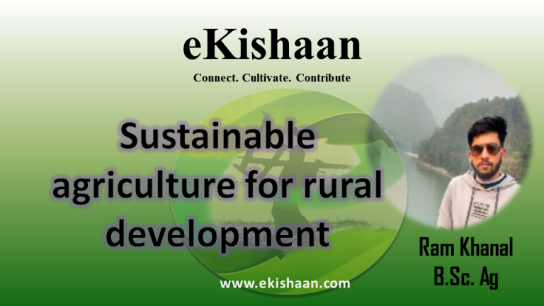 Sustainable agriculture for rural development